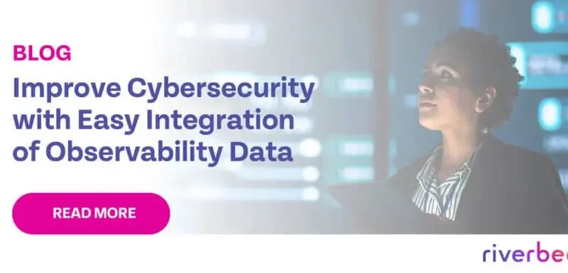 Improve Cybersecurity with Easy Integration of Observability Data
