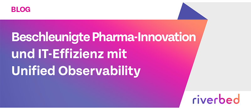 Beschleunigte Pharma-Innovation und IT-Effizienz mit Unified Observability 