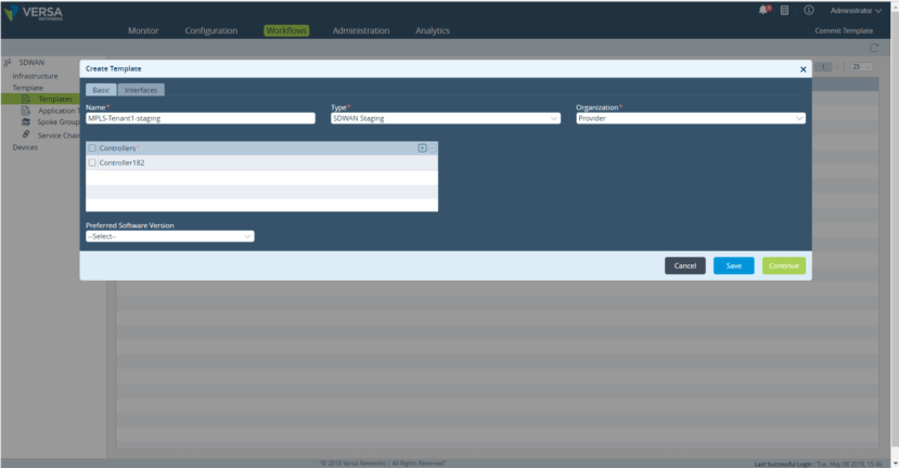 Select type SDWAN Staging, give the template a name, and select parent organization